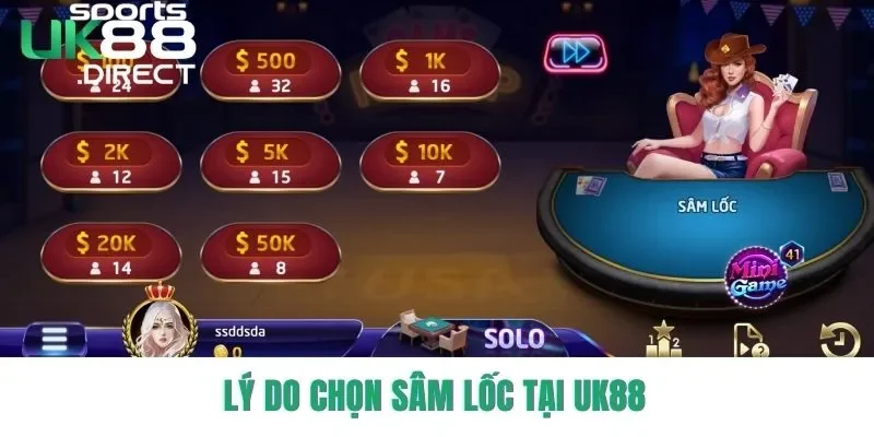 Lý do chọn sâm lốc tại UK88